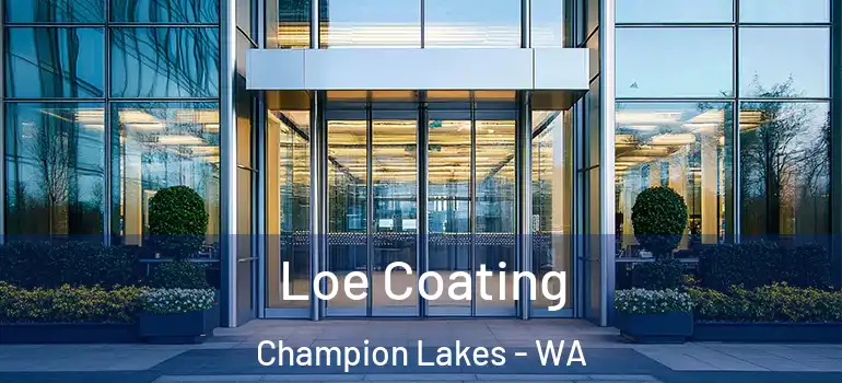  Loe Coating Champion Lakes - WA