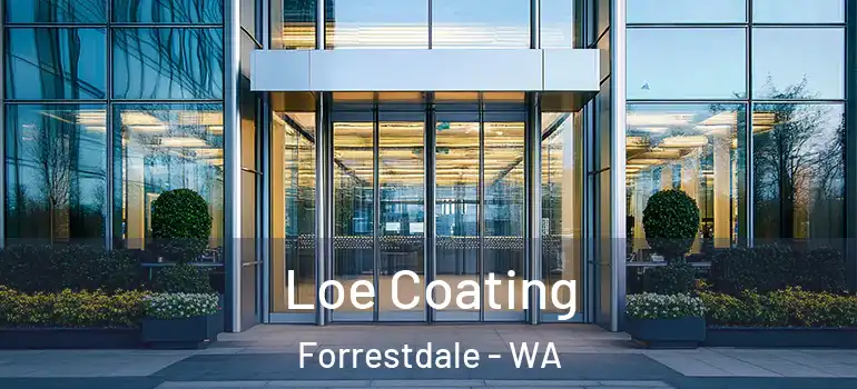  Loe Coating Forrestdale - WA