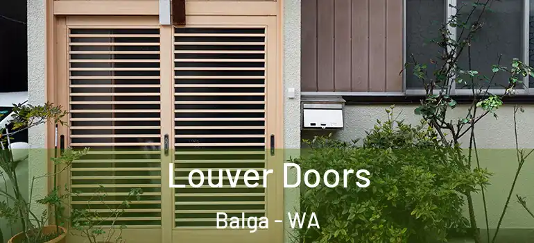  Louver Doors Balga - WA
