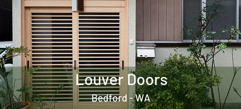 Louver Doors Bedford - WA