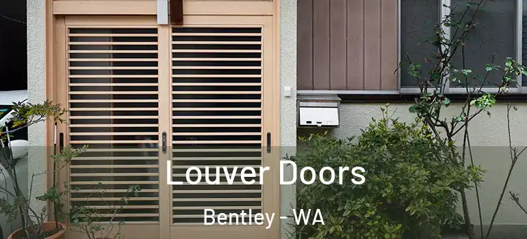  Louver Doors Bentley - WA