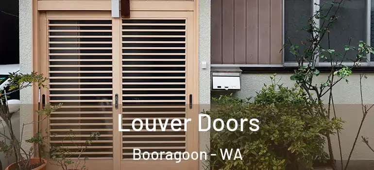  Louver Doors Booragoon - WA