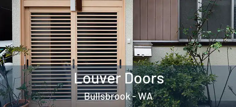  Louver Doors Bullsbrook - WA