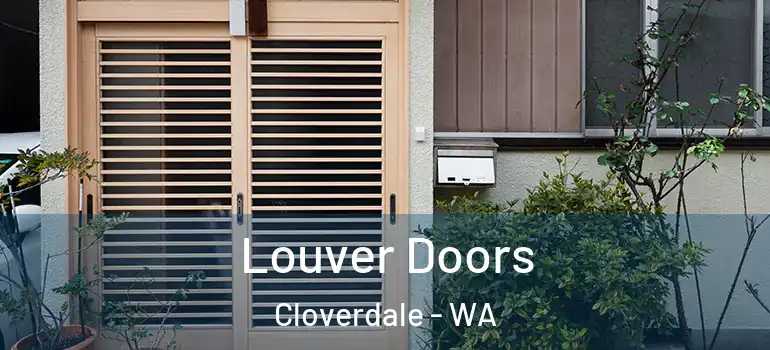 Louver Doors Cloverdale - WA