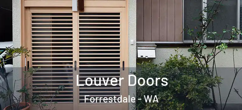  Louver Doors Forrestdale - WA
