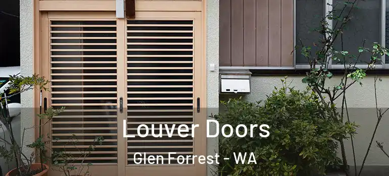  Louver Doors Glen Forrest - WA