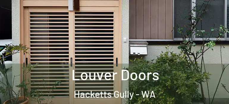  Louver Doors Hacketts Gully - WA