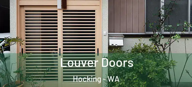 Louver Doors Hocking - WA