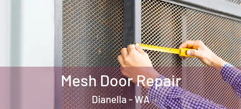 Mesh Door Repair Dianella - WA