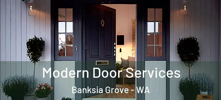  Modern Door Services Banksia Grove - WA