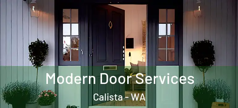  Modern Door Services Calista - WA