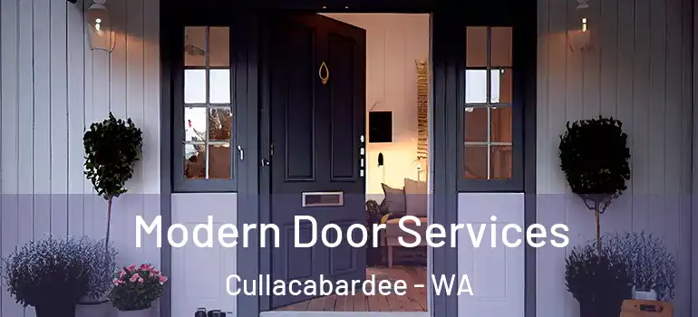 Modern Door Services Cullacabardee - WA