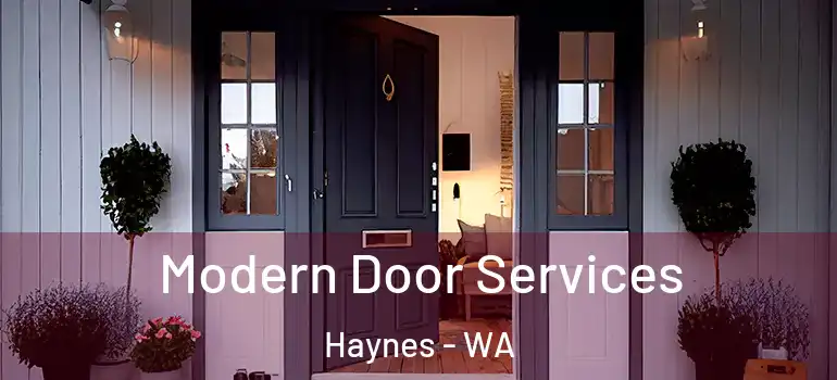 Modern Door Services Haynes - WA