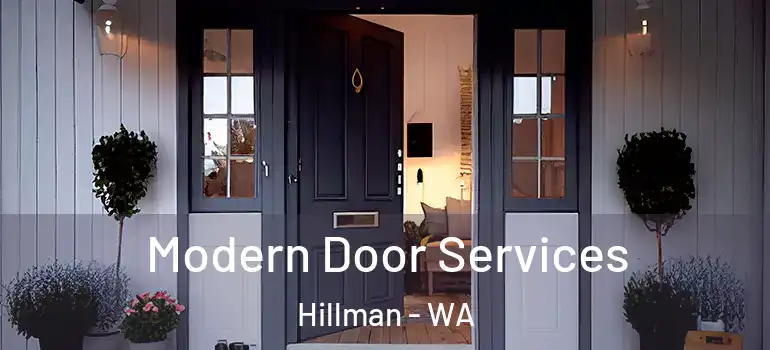  Modern Door Services Hillman - WA