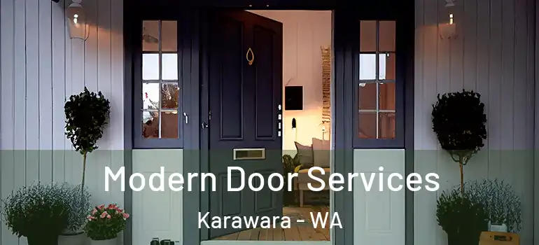  Modern Door Services Karawara - WA