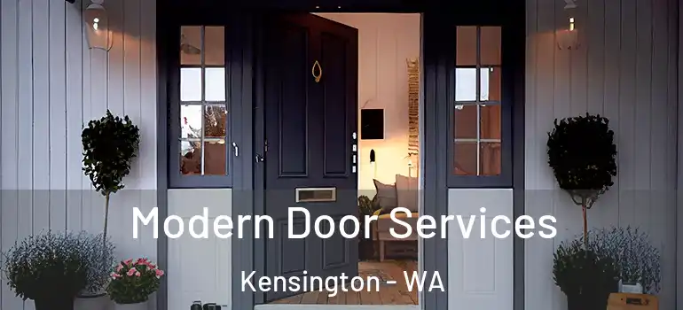  Modern Door Services Kensington - WA