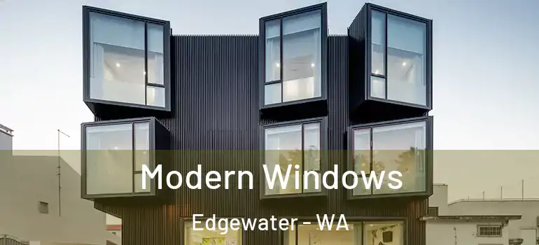 Modern Windows Edgewater - WA