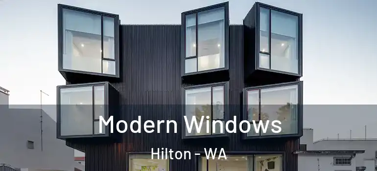 Modern Windows Hilton - WA
