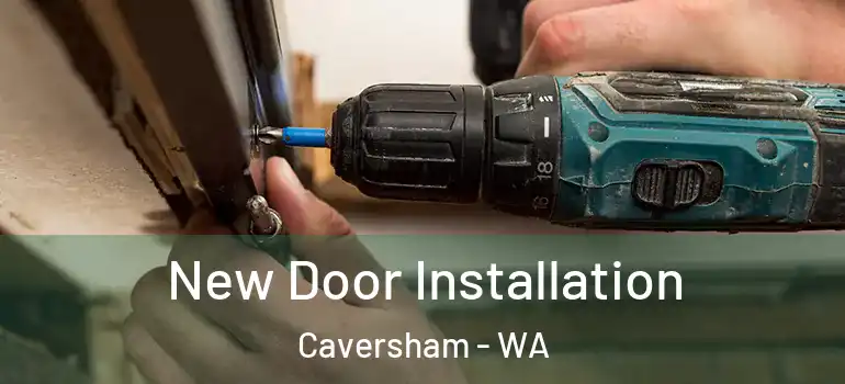  New Door Installation Caversham - WA