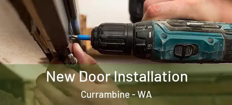  New Door Installation Currambine - WA