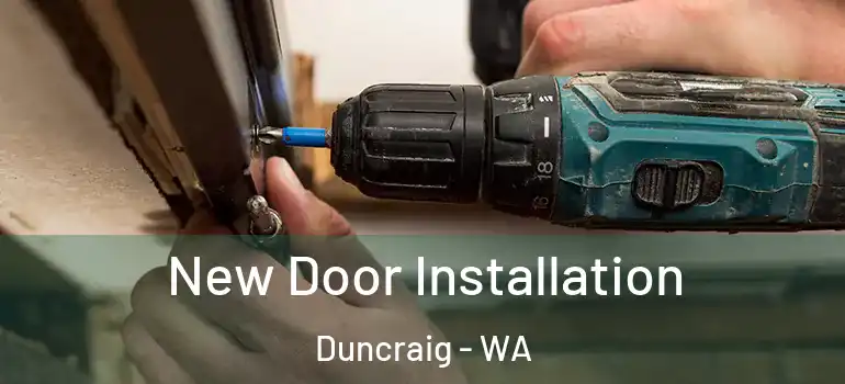  New Door Installation Duncraig - WA