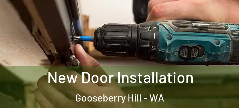  New Door Installation Gooseberry Hill - WA