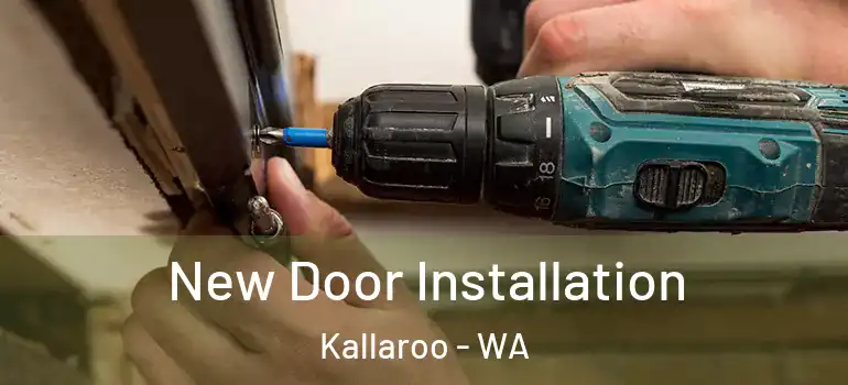  New Door Installation Kallaroo - WA