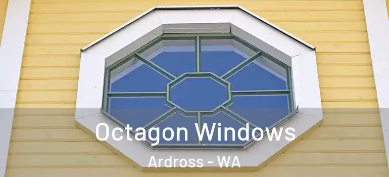Octagon Windows Ardross - WA
