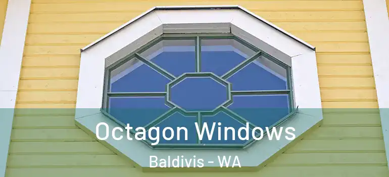 Octagon Windows Baldivis - WA
