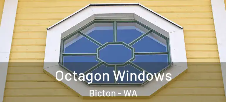 Octagon Windows Bicton - WA