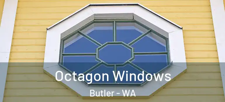 Octagon Windows Butler - WA