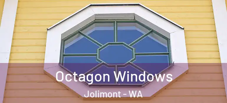 Octagon Windows Jolimont - WA