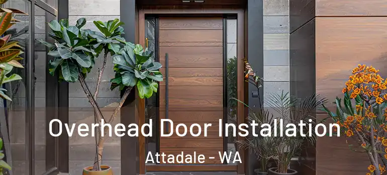  Overhead Door Installation Attadale - WA