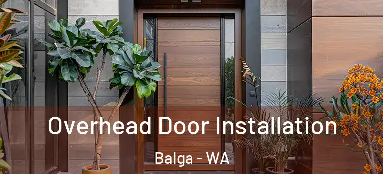  Overhead Door Installation Balga - WA