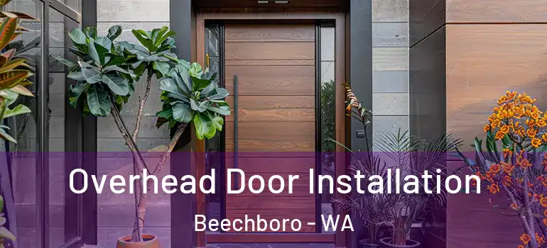  Overhead Door Installation Beechboro - WA