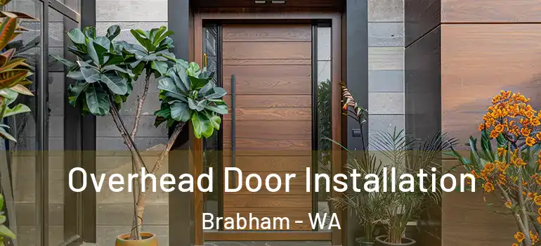 Overhead Door Installation Brabham - WA