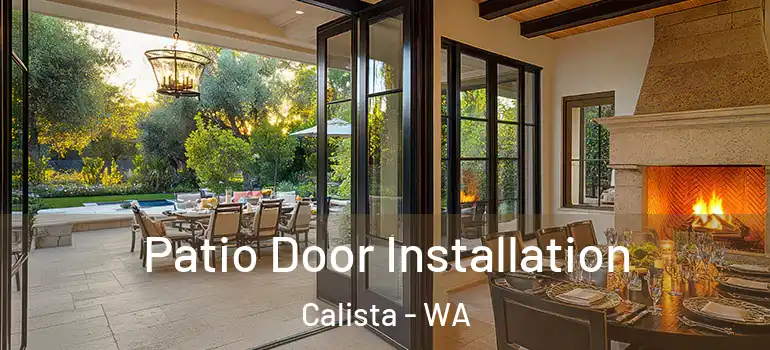 Patio Door Installation Calista - WA