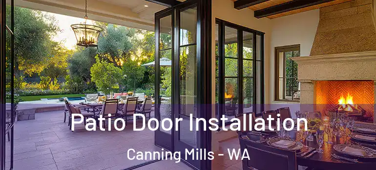 Patio Door Installation Canning Mills - WA