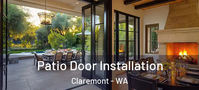  Patio Door Installation Claremont - WA