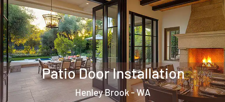  Patio Door Installation Henley Brook - WA