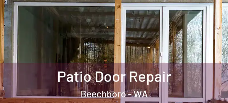 Patio Door Repair Beechboro - WA