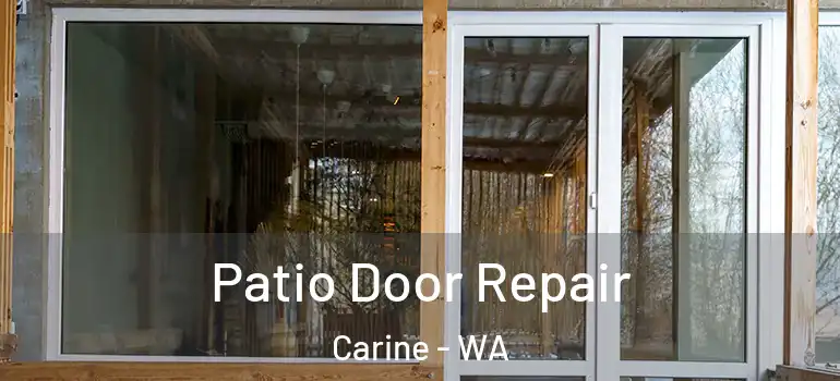  Patio Door Repair Carine - WA