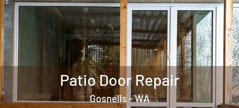 Patio Door Repair Gosnells - WA