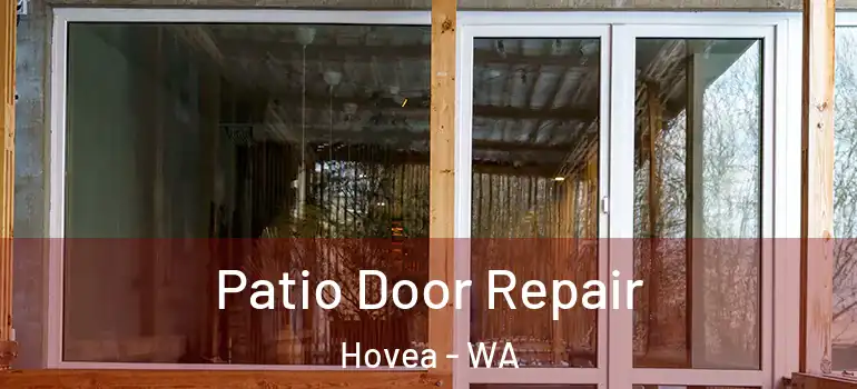  Patio Door Repair Hovea - WA
