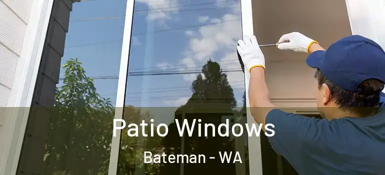 Patio Windows Bateman - WA