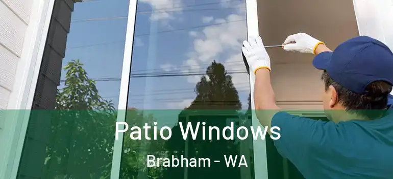 Patio Windows Brabham - WA