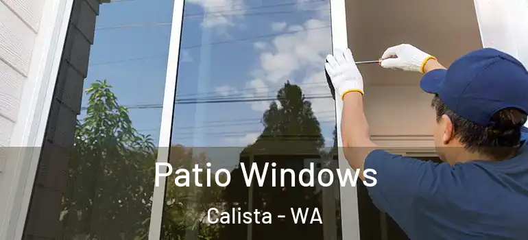 Patio Windows Calista - WA