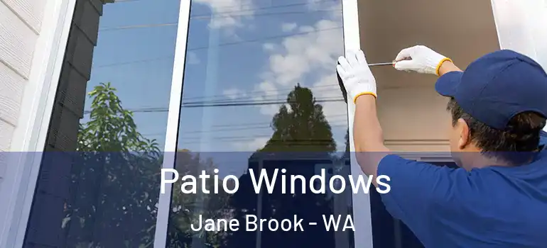  Patio Windows Jane Brook - WA