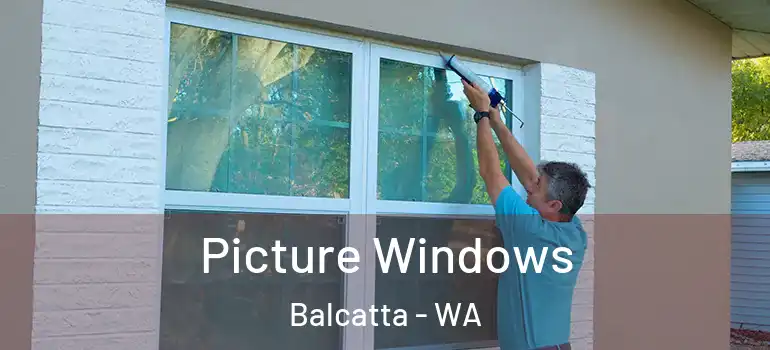 Picture Windows Balcatta - WA
