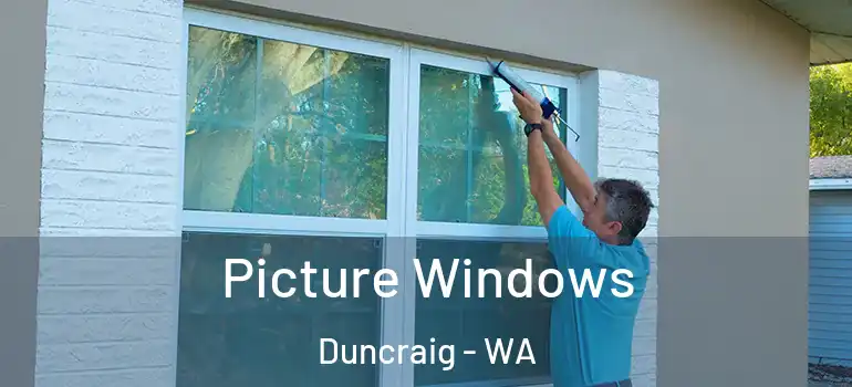 Picture Windows Duncraig - WA
